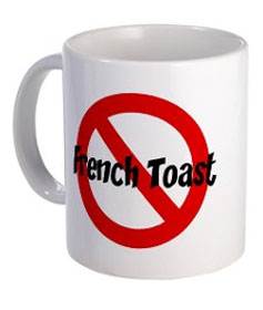 No French toast